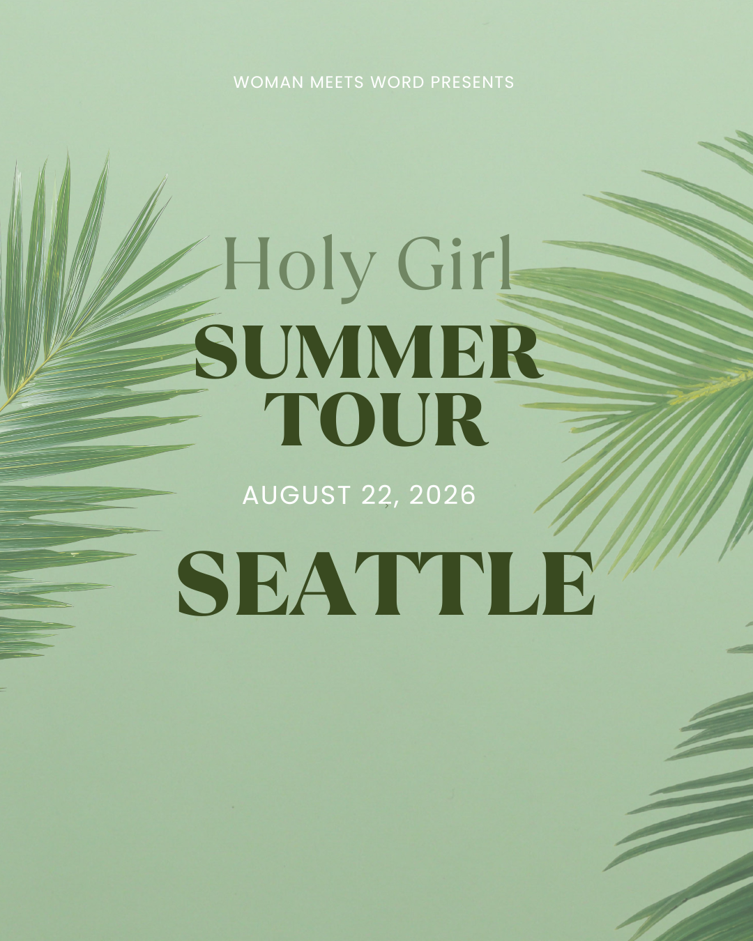 SEATTLE, WA (AUGUST 22TH)