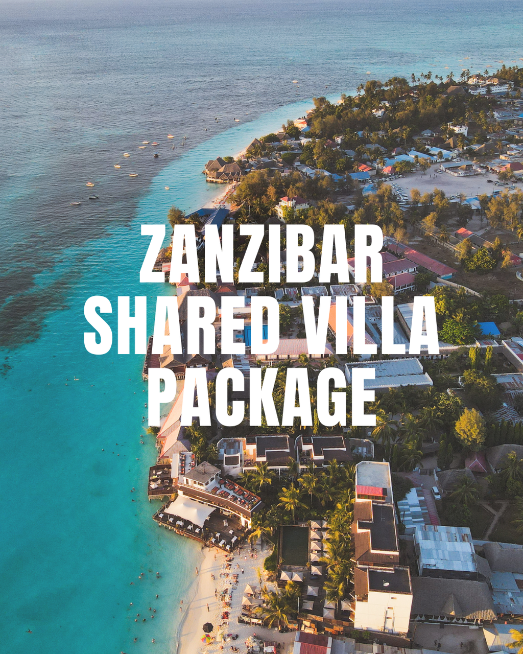 Zanzibar: Shared Ocean Villa Experience(DECEMBER 10-15)